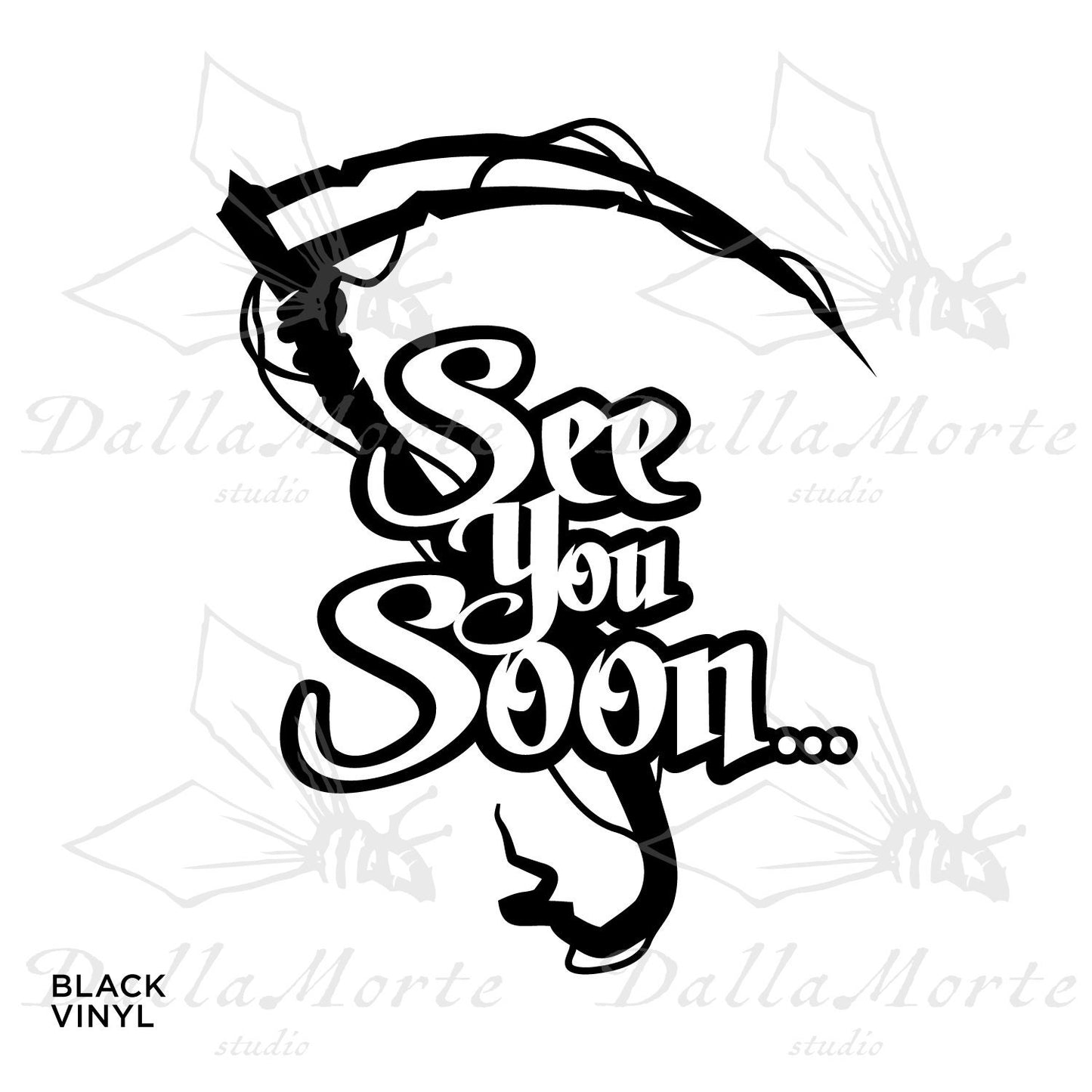 See You Soon Grim Reaper Scythe Vinyl Decal Sticker Vinyl Car Decal Laptop Sticker Water Bottle Sticker Goth Sticker Die Cut Sticker